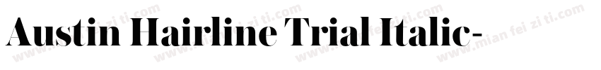 Austin Hairline Trial Italic字体转换